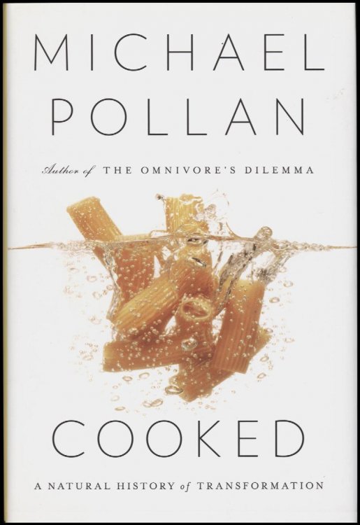 Cooked: A Natural History of Transformation