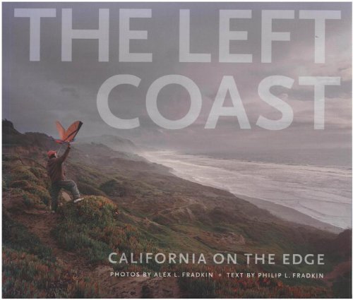 The Left Coast: California on the Edge