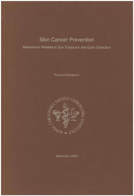 Skin Cancer Prevention: Behaviours Relted to Sun Exposure and Early Detection