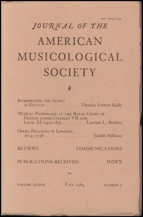 Journal of the American Musicological Society (Volume XXXVII, Number 1, Fall 1984)