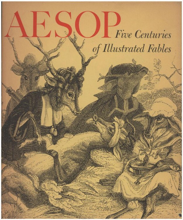 Aesop: Five Centuries of Illustrated Fables