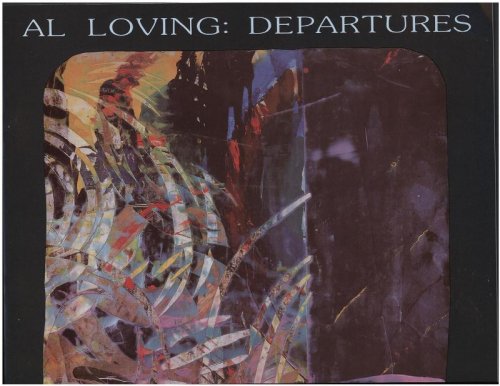 Al Loving: Departures