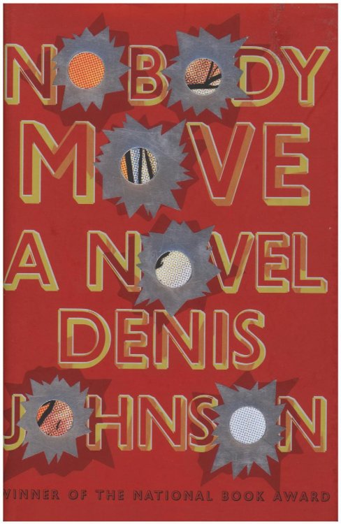 Nobody Move: A Novel