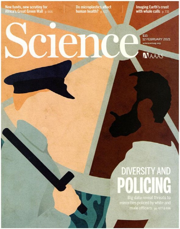 Science Magazine: Diversity and Policing (12 February 2021)