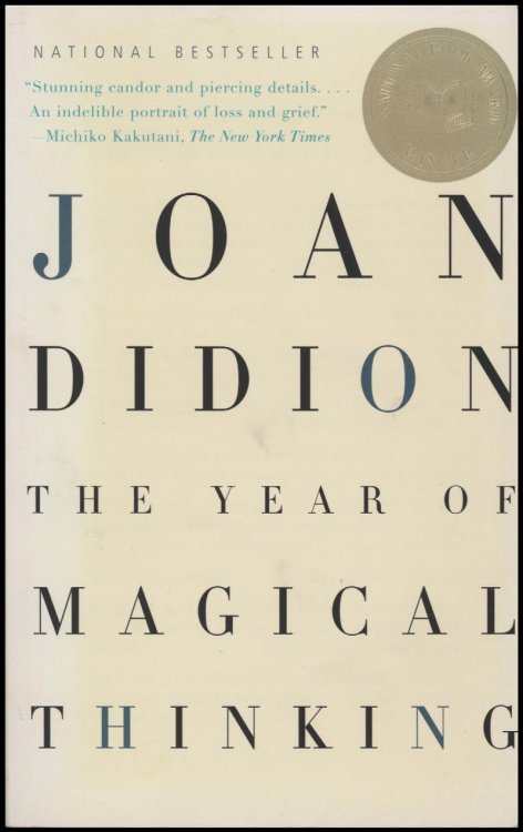 The Year of Magical Thinking