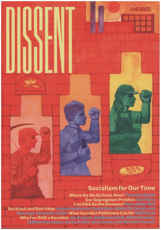 Dissent: Socialism for our time (Fall 2022)
