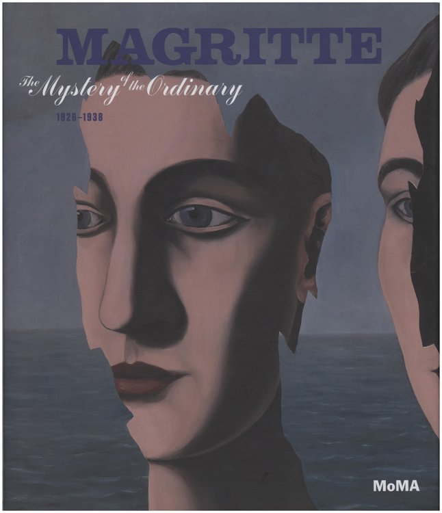 Magritte: The Mystery of the Ordinary, 1926-1938