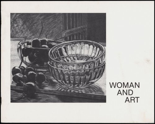 Woman and Art: An Exhibition of Twenty-Two Contemporary American Artists