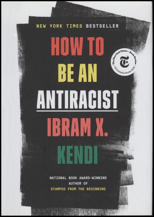 How to Be an Antiracist