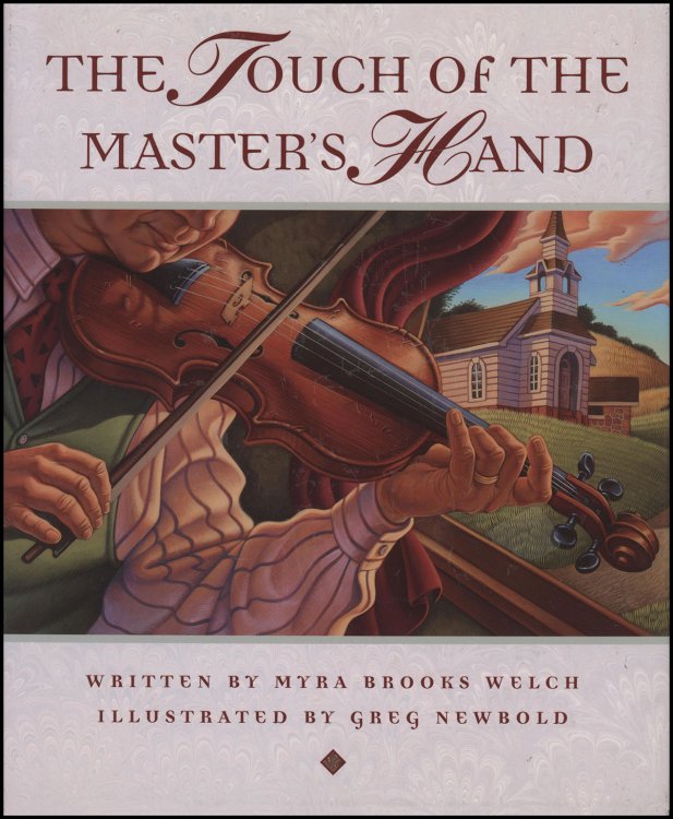 The Touch of the Master's Hand