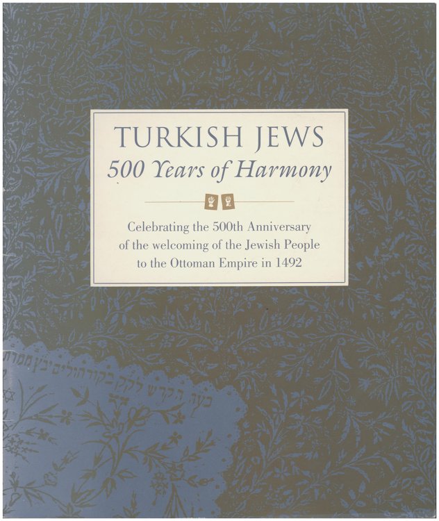 Turkish Jews: 500 Years of Harmony