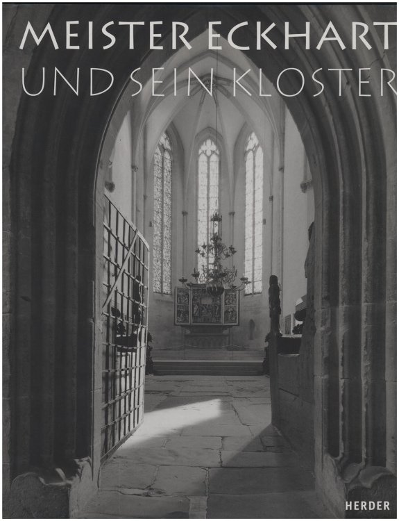 Meister Eckhart und Sein Kloster
