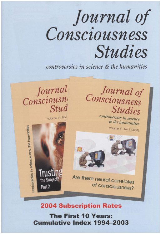 Journal of Consciousness Studies: Controversies in Science & the Humanities: Cumulative Index 1994-2003