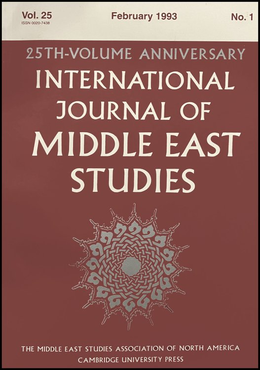 International Journal of Middle East Studies (Volume 25, February 1993, No. 1)