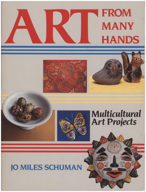 Art From Many Hands: Multicultural Art Projects