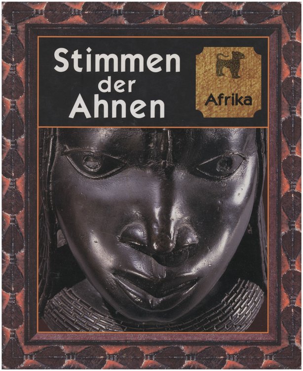 Stimmen der Ahnen: Afrika