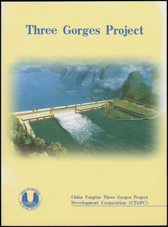 Three Gorges Project: China Yangtze Three Gorges Project Development Corporation (CTGPC)