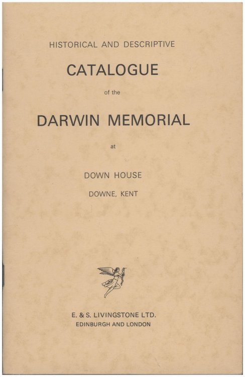 Historical and Descriptive Catalogue of the Darwin Memorial at Down House