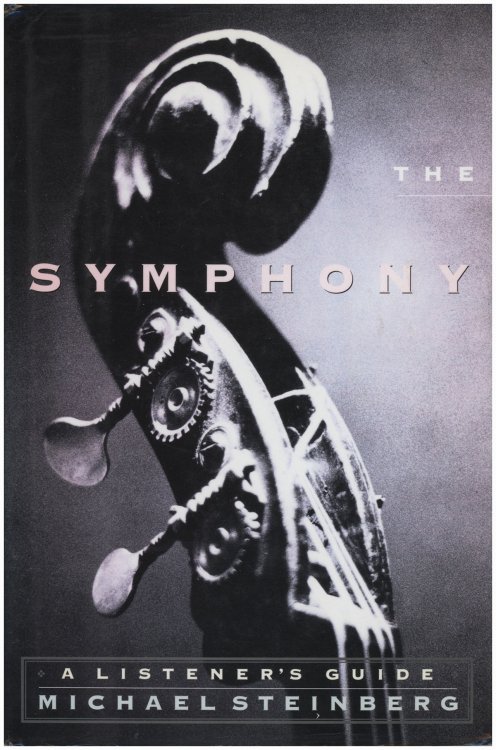 The Symphony: A Listener's Guide