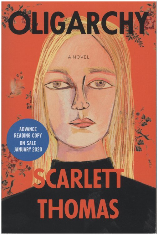 Oligarchy: A Novel (Advance Reading Copy)
