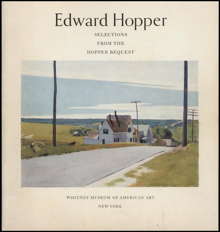 Edward Hopper: Selections From the Hopper Bequest to the Whitney Museum