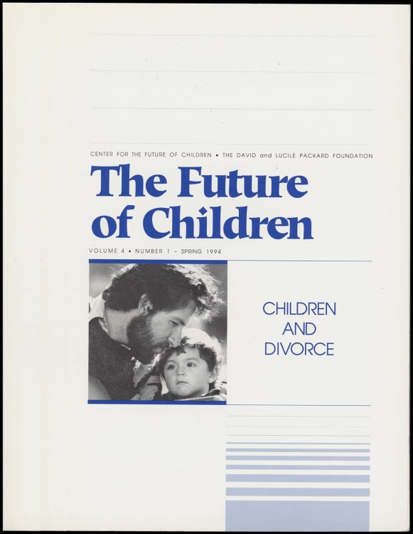 The Future of Children: Children and Divorce (Vol. 4, No. 1, Spring 1994)