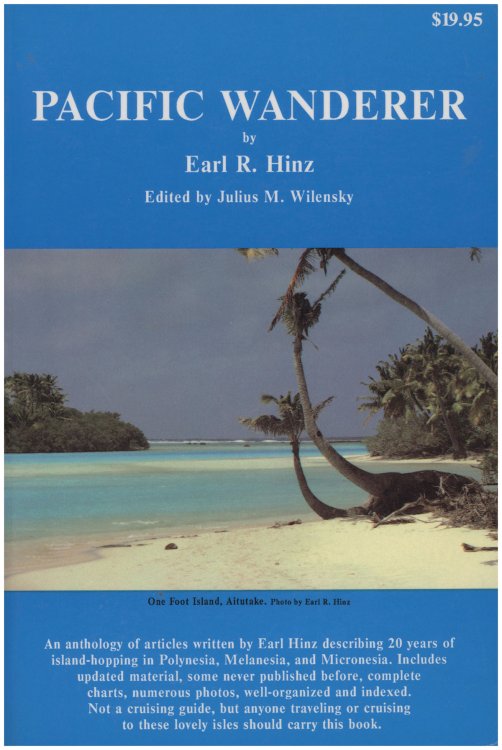 Pacific Wanderer: Earl R. Hinz