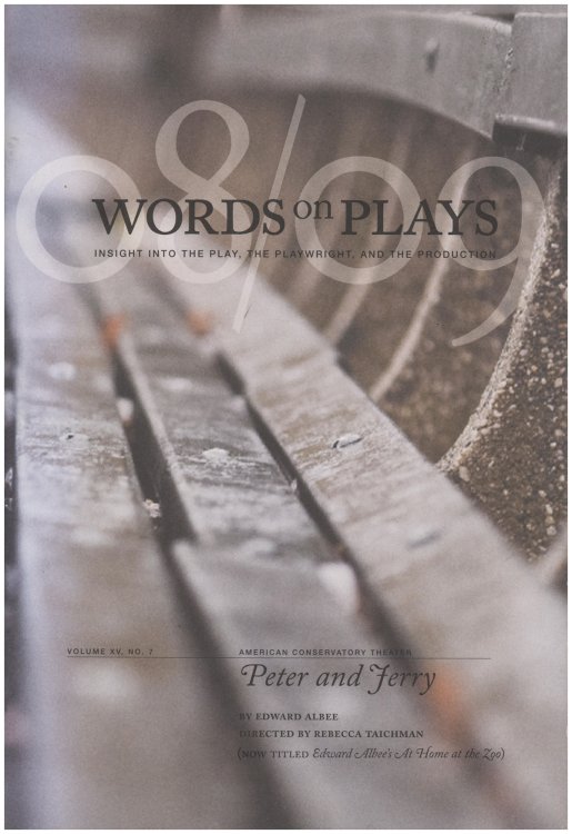 Words on Plays: Peter and Jerry by Edward Albee (Now titled Edward Albee's At Home at the Zoo)