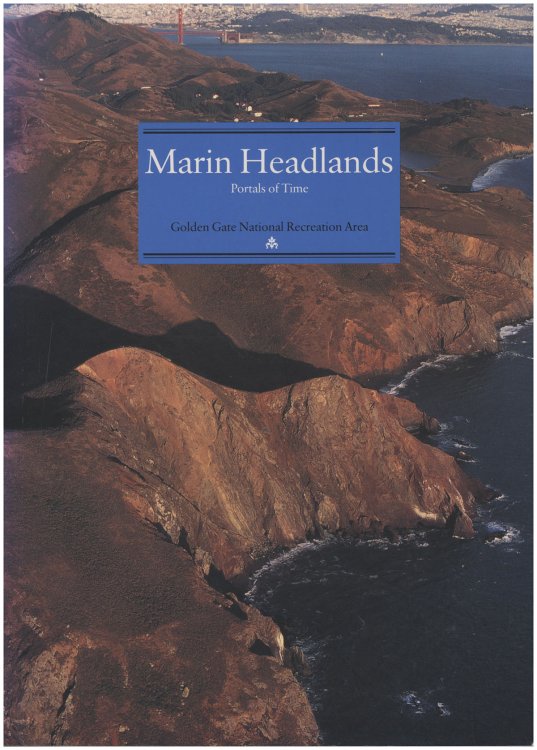 Marin Headlands: Portals of Time