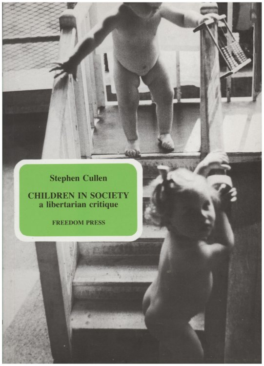 Children in Society: A Libertarian Critique