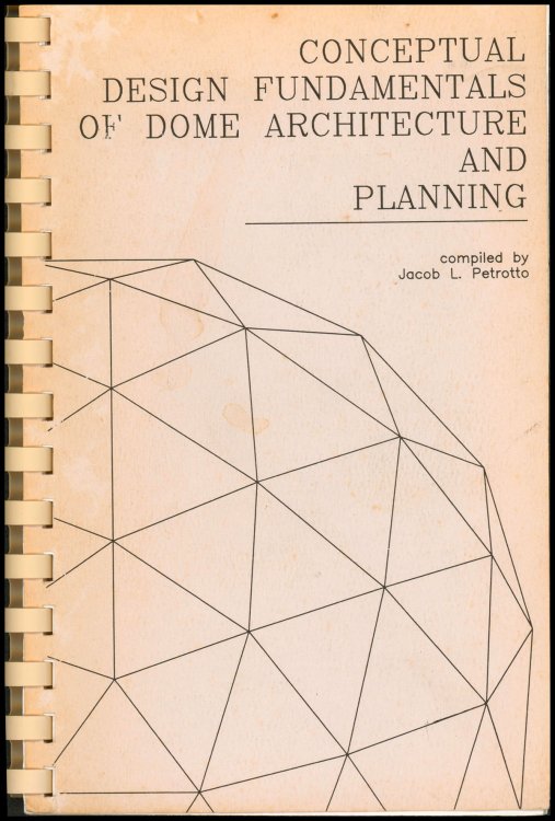 Conceptual Design Fundamentals of Dome Architecture and Planning