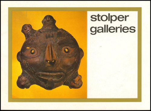 Stolper Galleries: [catalog of art objects from India, Africa, Mexico, Peru, Oceania and American Indians]