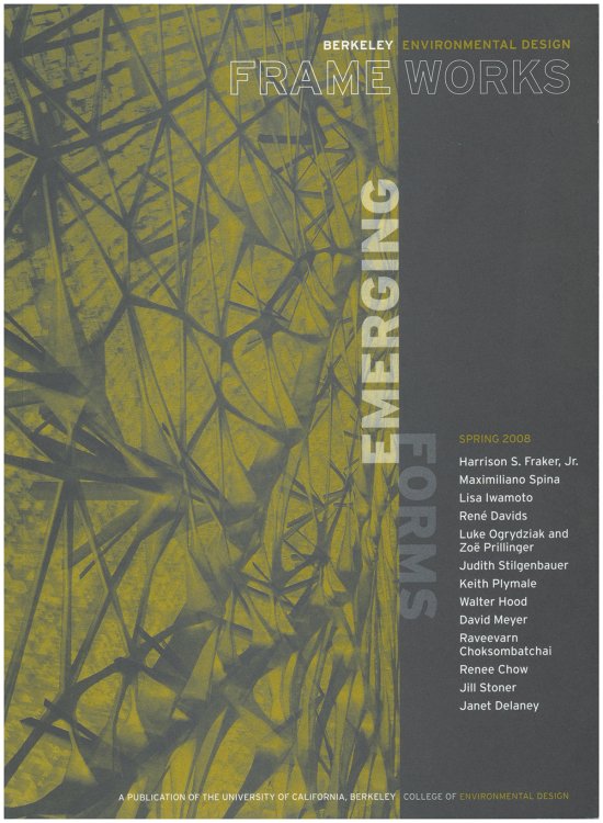 Frameworks: Emerging Forms (Berkeley Environmental Design)