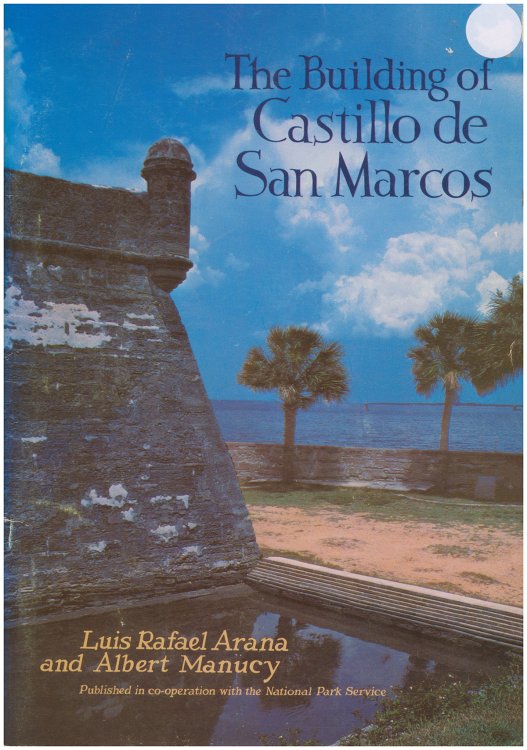 The Building of Castillo de San Marcos
