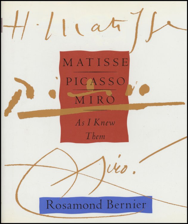 Matisse, Picasso, Miro--as I Knew ThemA