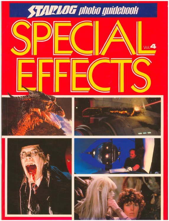 Special Effects: A Starlog Photo Guidebook (Vol. 4)