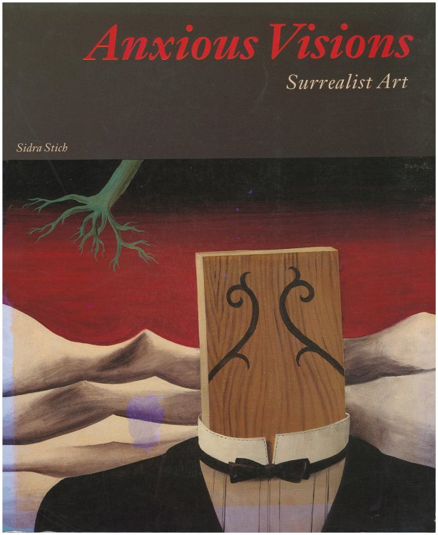 Anxious Visions: Surrealist Art