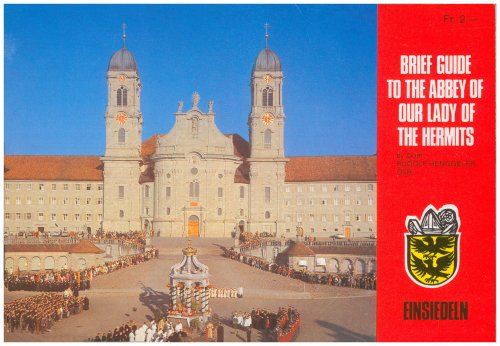 Booklet: Brief Guide to the Abbey of Our Lady of the Hermits, Einsiedeln