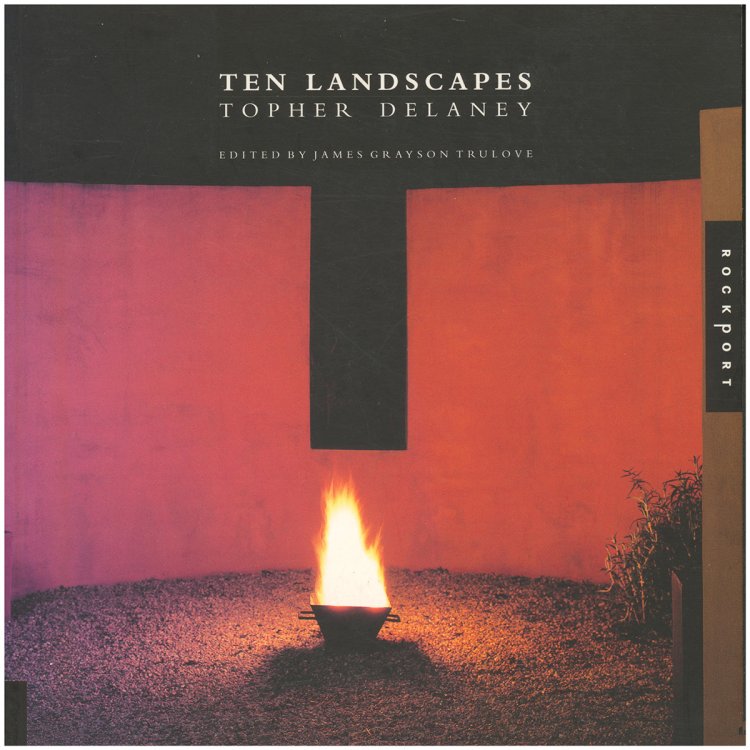 Ten Landscapes: Topher Delaney