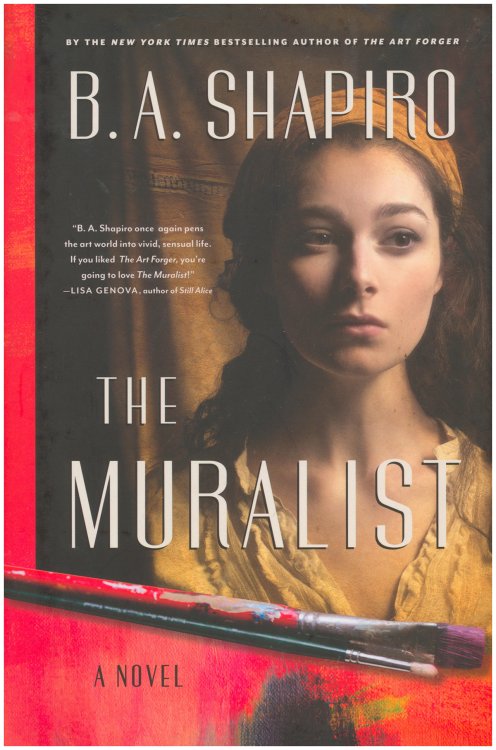 The Muralist: A Novel