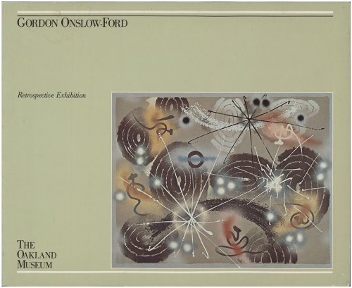 Gordon Onslow-Ford Retrospective