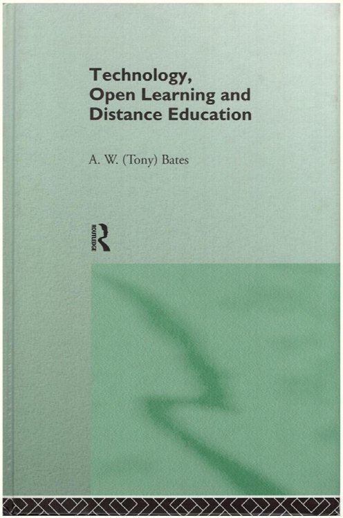 Technology, Open Learning and Distance Education