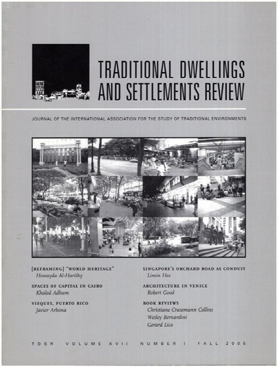 Traditional Dwellings and Settlements Review (Volume XII, Number 1, Fall 2005)