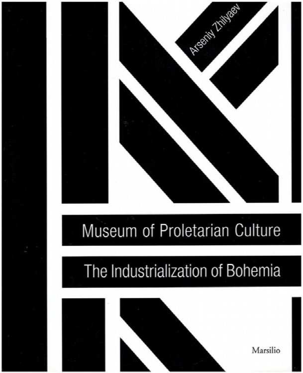 Museum of Proletarian Culture: Industrialization of Bohemians