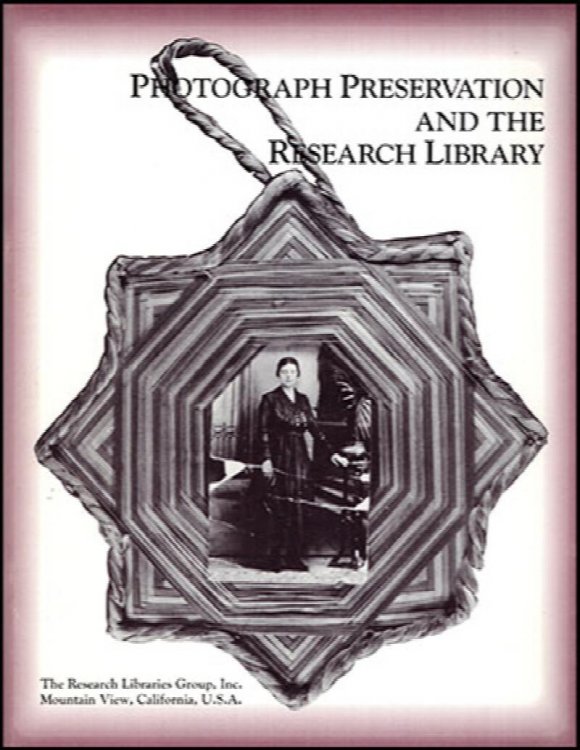 Photograph Preservation and the Research Library
