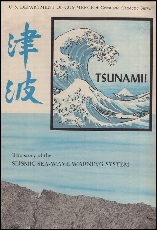 Tsunami! The Story of the Seismic Sea-wave Warning System