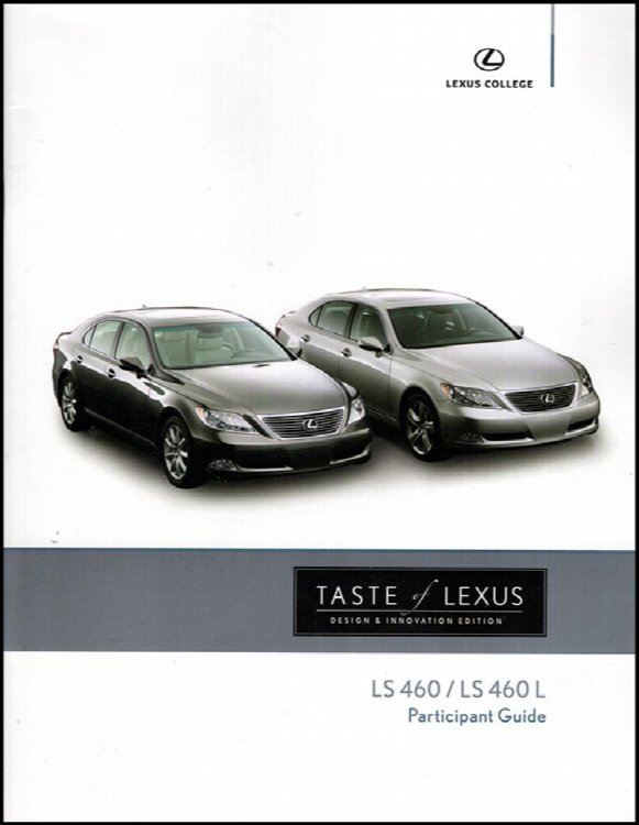 Taste of Lexus Design and Innovation Edition: LS 460 / LS 360 L: Participant Guide