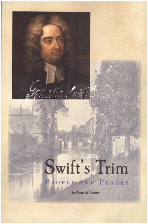 Swift's Trim: People and Places (Trim Swift Festival 2010)