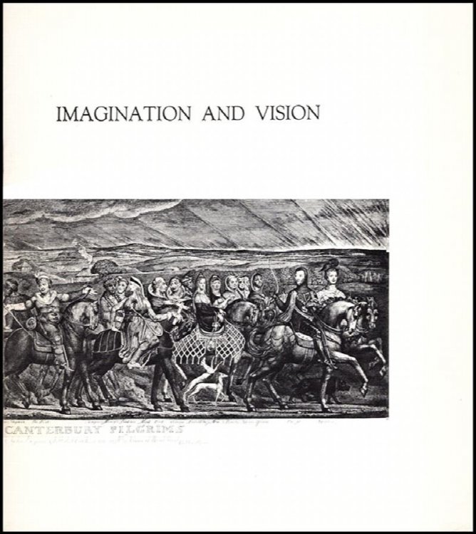 Imagination and Vision: Prints and Drawings by William Blake