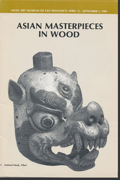 Asian Masterpieces in Wood